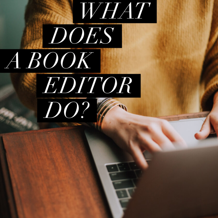 what-does-a-book-editor-do-dr-jeannine-bennett