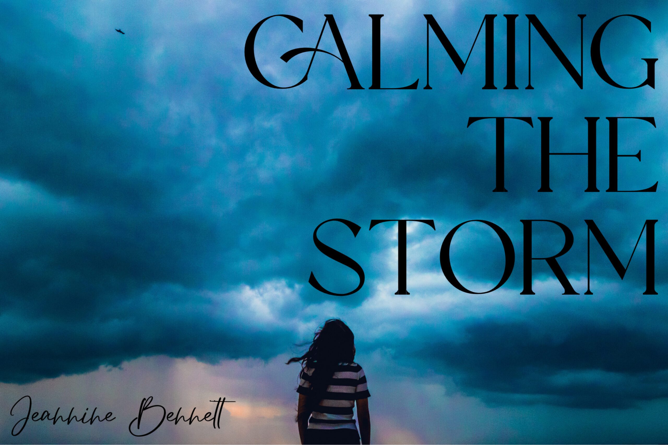 Calming the Storm