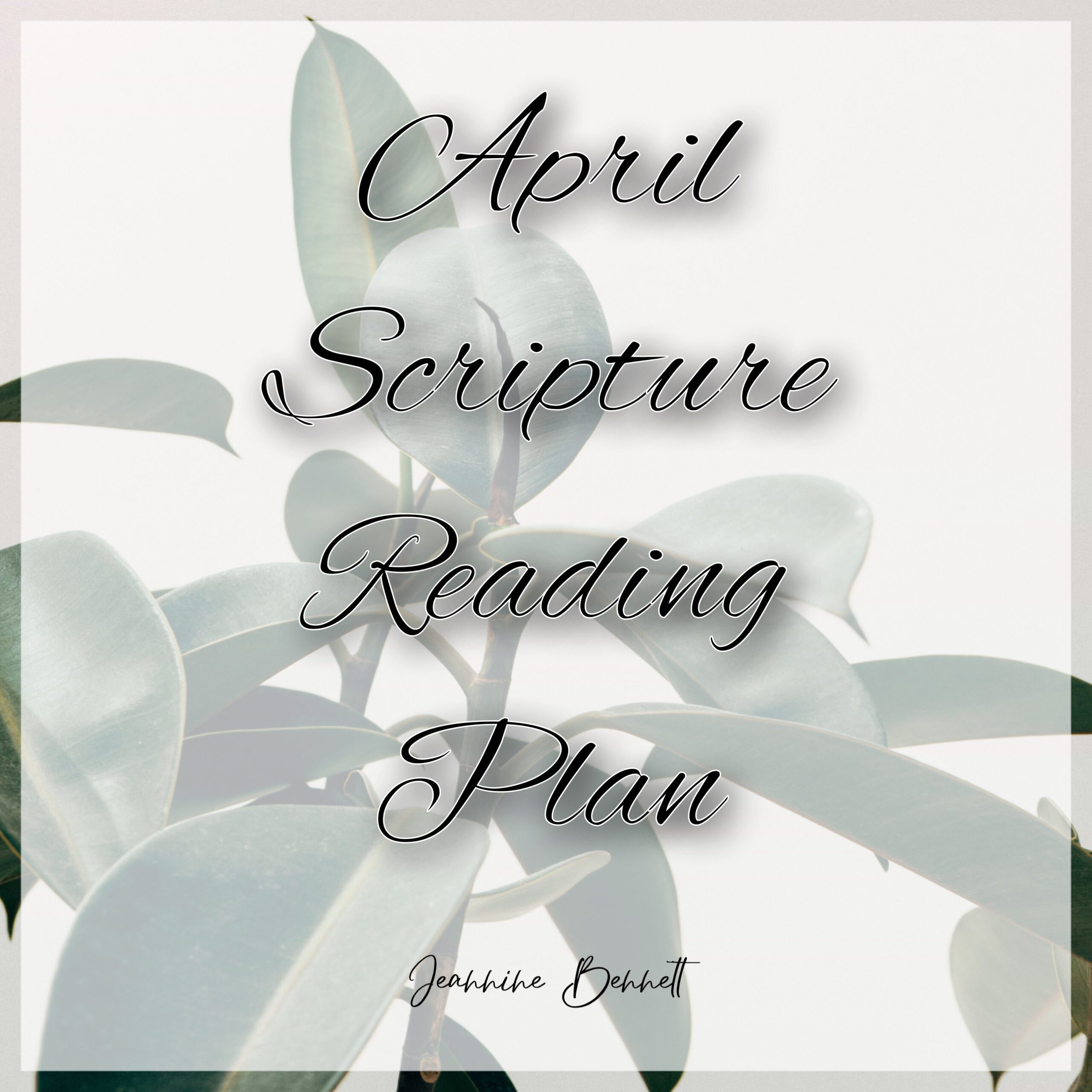 April Scripture Reading Plan