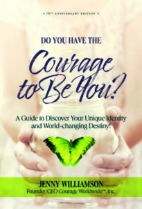 Do you have the courage to be you